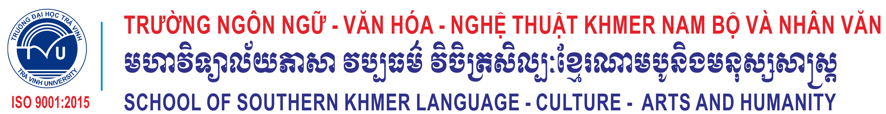 Trường Ngôn ngữ - Văn hóa - Nghệ thuật Khmer Nam Bộ và Nhân văn (TVU)